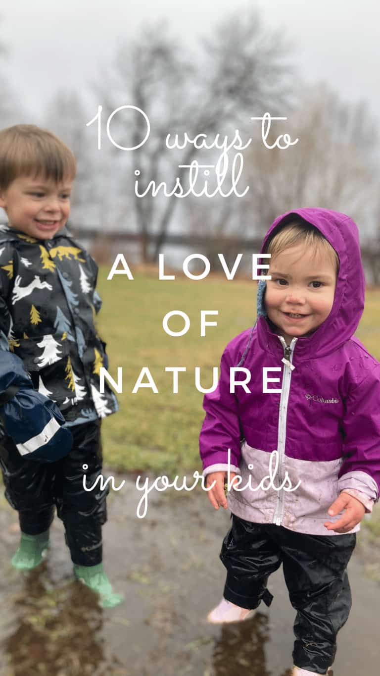 10 Ways to Instill a Love of Nature in Children